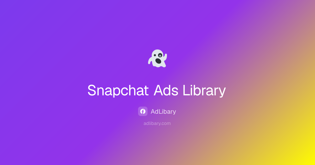 Snapchat Ads Library – Browse & Analyze Snapchat Ad Creatives | AdLibary